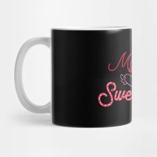 My Class Is Full Of Sweethearts, Valentine's Day Teacher Mug